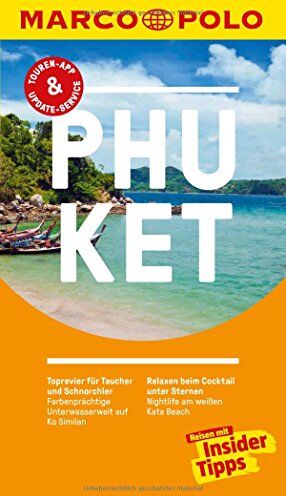 Wilfried Hahn - MARCO POLO Reiseführer Phuket: Reisen mit Insider-Tipps. Inklusive kostenloser Touren-App & Update-Service - Preis vom 13.10.2026 11:25:28 h