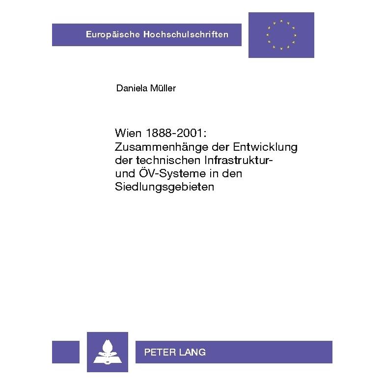 Peter Lang Müller:Wien 1888-2001: Zusammenhänge de (64886380)