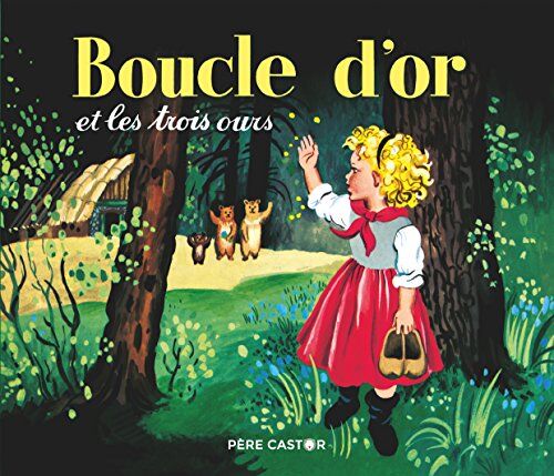 Rose Celli - Boucle d'or et les trois ours - Preis vom 09.10.2026 07:28:09 h