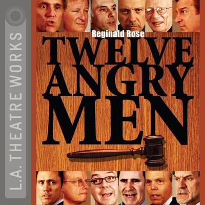 Twelve Angry Men - Reginald Rose, Audio, 9781580815444