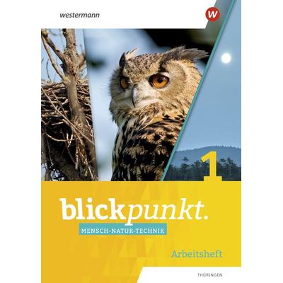 Blickpunkt Mensch-Natur-Technik - Ausgabe 2021 für Thüringen, Geheftet von , Westermann Schulbuchverlag, 978-3-14-102089-2