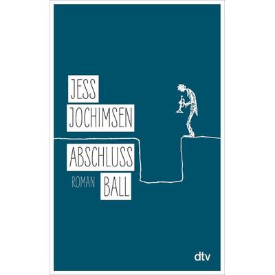 Abschlussball, Taschenbuch von Jess Jochimsen, dtv