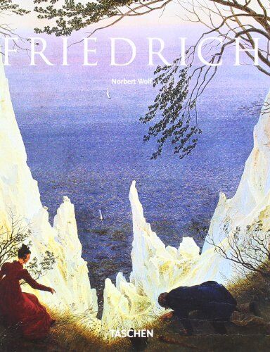 Norbert Wolf - Caspar David Friedrich - Preis vom 13.10.2026 11:25:28 h