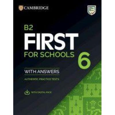 B2 First for Schools 6 Student's Book with Answers with Digital Pack, Taschenbuch von , Cambridge University Press, 978-1-00-982724-9