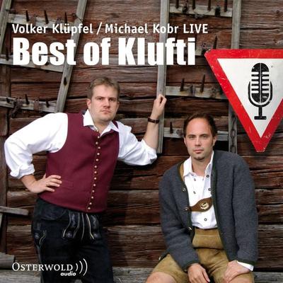 Best of Klufti - Volker Klüpfel,Michael Kobr, Audio, 9783844906745