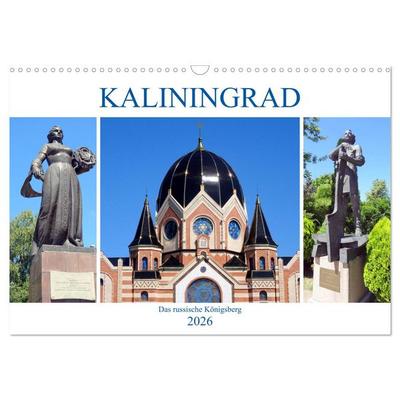 Kaliningrad - Das russische Königsberg (Wandkalender 2026 DIN A3 quer), CALVENDO Monatskalender