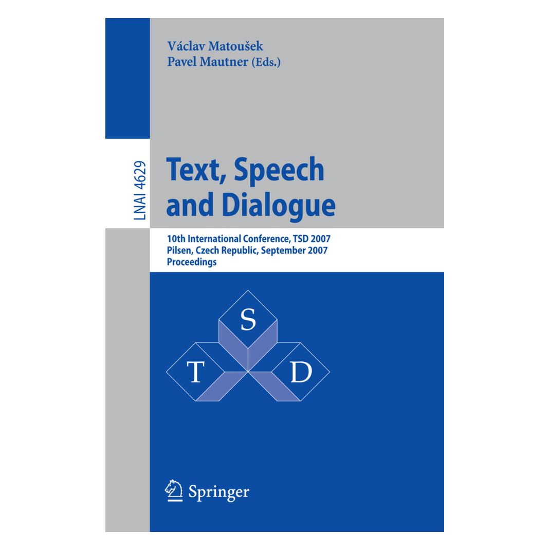 Springer Text, Speech and Dialogue (Englisch, Softcover, Václav Matoušek) (15908525)