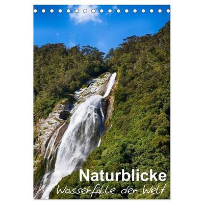 Naturblicke - Wasserfälle der Welt (Tischkalender 2027 DIN A5 hoch), CALVENDO Monatskalender