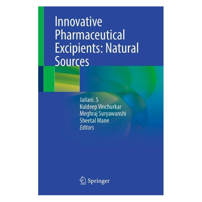 Springer Innovative Pharmaceutical Excipients: Natural Sources (Englisch, Hardcover, Kuldeep Vinchurkar, Meghraj Suryawanshi, S Jailani, Sheetal Mane) (60239631)