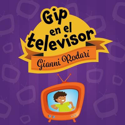 Gip en el televisor - Gianni Rodari, Audio, 9789180130059