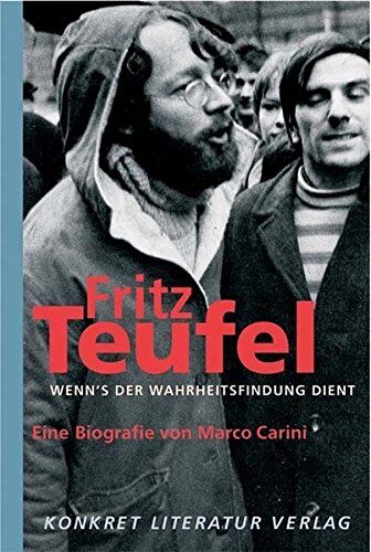 Marco Carini - Fritz Teufel - Wenn´s der Wahrheitsfindung dient: Eine Biografie - Preis vom 09.10.2026 07:28:09 h