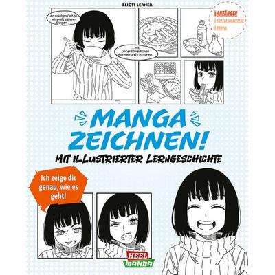 Mangas zeichnen!, Taschenbuch von Elliott Lerner, Heel, 978-3-96664-768-7