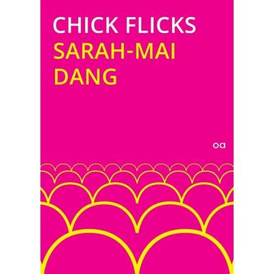 Chick Flicks, Taschenbuch von Sarah-Mai Dang, Tredition, 978-3-7345-1761-7