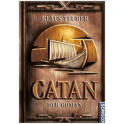 Catan - Der Roman, ab 18 Jahren, DE-Ausgabe, Belletristik von Klaus Teuber