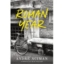 Roman Year, Belletristik von Andre Aciman