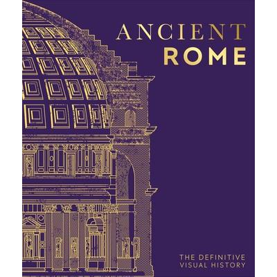 Ancient Rome, Gebundene Ausgabe von DK, Random House N.Y., 978-0-7440-6982-2