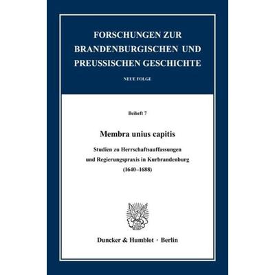 Membra unius capitis., Taschenbuch von Michael Kaiser,Michael Rohrschneider, Duncker & Humblot, 978-3-428-11790-1