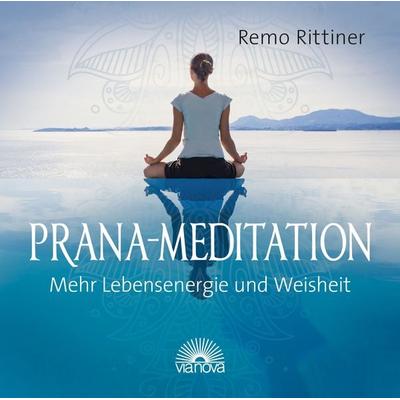 Prana-Meditation - Remo Rittiner, CD, 9783866163898