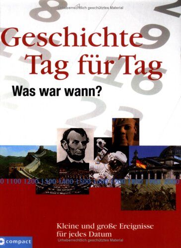 Joachim Gartz - Geschichte Tag für Tag: Was war wann? Kleine und große Ereignisse für jedes Datum - Preis vom 13.10.2026 11:25:28 h