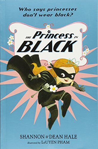 Shannon Hale - The Princess in Black - Preis vom 04.10.2026 03:51:26 h