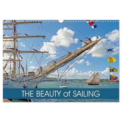 The Beauty of Sailing (Wall Calendar 2026 DIN A3 landscape), CALVENDO 12 Month Wall Calendar