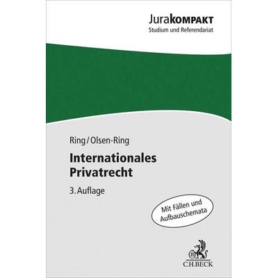 Internationales Privatrecht, Taschenbuch von Gerhard Ring,Line Olsen-Ring, C.H. Beck