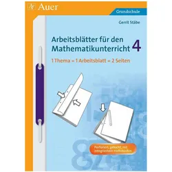 Arbeitsblätter für den Mathematikunterricht 4, Schulbücher von Gerrit Stäbe