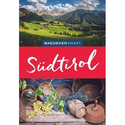 Baedeker SMART Reiseführer Südtirol, Gebundene Ausgabe von Margit Kohl, MairDuMont