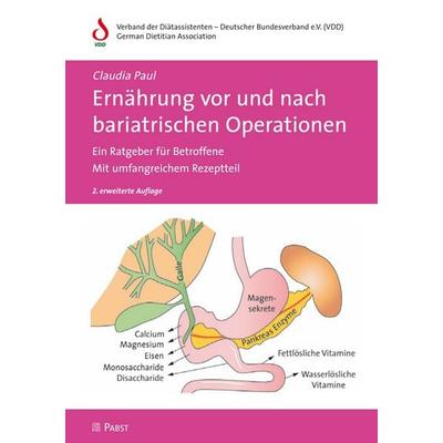 Ernährung vor und nach bariatrischen Operationen, Taschenbuch von Claudia Paul, Pabst Science Publishers, 978-3-89967-939-7