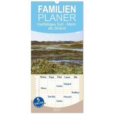 Familienplaner 2027 - Vielfältiges Sylt - Mehr als Strand mit 5 Spalten (Wandkalender, 21 x 45 cm) CALVENDO