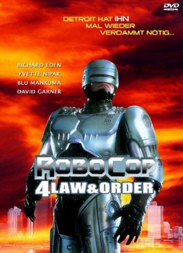 Paul Lynch - Robocop 4 Law and Order - Preis vom 09.10.2026 07:28:09 h