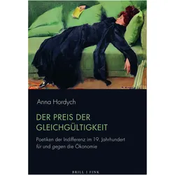 Der Preis der Gleichgültigkeit, Fachbücher von Anna Hordych