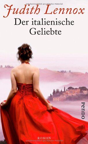 Judith Lennox - Der italienische Geliebte: Roman - Preis vom 09.10.2026 07:28:09 h