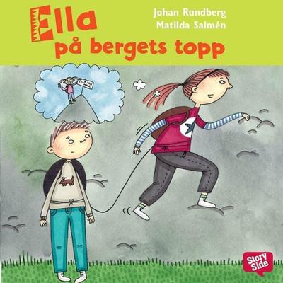 Ella på bergets topp - Johan Rundberg,Matilda Salmén, Audio, 9789170366444