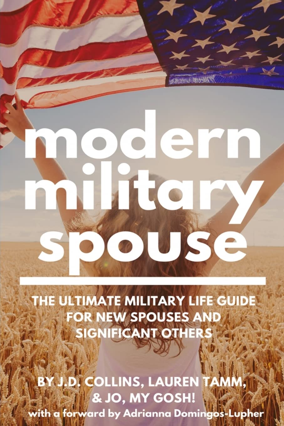 Modern Military Spouse: The Ultimate Military Life Guide for New Spouses and Significant Others - Preis vom 09.10.2026 07:28:09 h