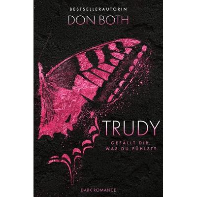 Trudy, Taschenbuch von Don Both, Tolino media, 978-3-7592-1556-7