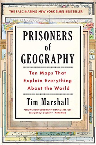 Tim Marshall - Prisoners of Geography: Ten Maps That Explain Everything About the World - Preis vom 30.09.2026 09:01:18 h