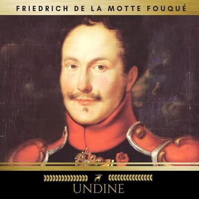 Undine - Friedrich de la Motte Fouque, Audio, 9782291051688