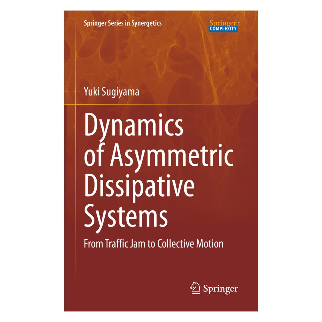 Springer Dynamics of Asymmetric Dissipative Systems (Englisch, Hardcover, Yuki Sugiyama) (71877405)
