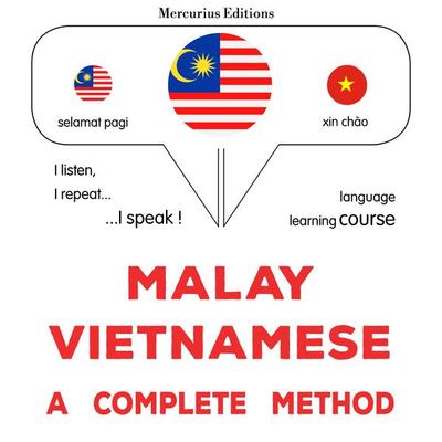 Malay - Vietnamese : a complete method - James Gardner, Audio, 9782821173903