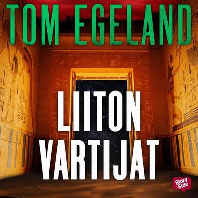 Liiton vartijat - Tom Egeland, Audio, 9789152164785