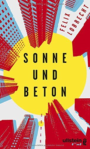 Felix Lobrecht - Sonne und Beton: Roman - Preis vom 02.10.2026 23:42:20 h