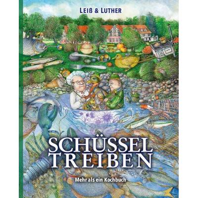 Schüsseltreiben, Taschenbuch von Dirk Luther, Edition Eichthal, 978-3-9817066-6-6