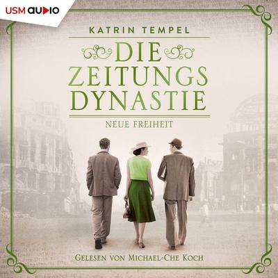 Die Zeitungsdynastie 3 - Katrin Tempel, Audio, 9783803287809