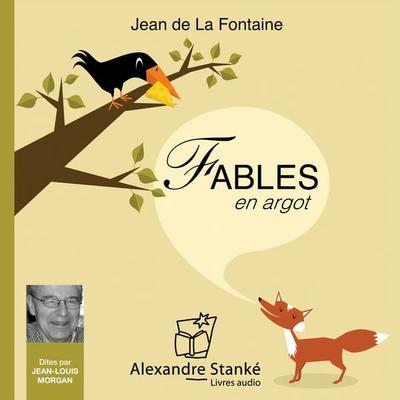 Fables de La Fontaine en argot - Jean de La Fontaine, Audio, 9782895583684