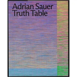 Adrian Sauer: Truth Table, Fachbücher von Adrian Sauer