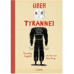 Über Tyrannei Illustrierte Ausgabe, Sachbücher von Timothy Snyder