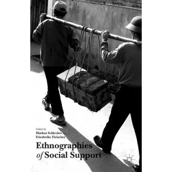 Ethnographies of Social Support, Fachbücher von Markus Schlecker, Friederike Fleischer