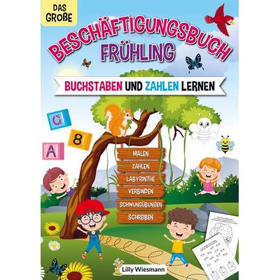 Das große Beschäftigungsbuch Frühling, Taschenbuch von LernLux Verlag, Bookmundo, 978-94-037-1178-2
