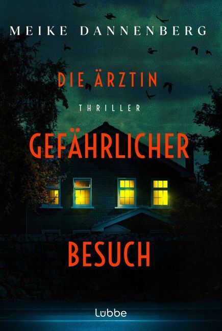 Meike Dannenberg - Die Ärztin - Gefährlicher Besuch - Preis vom 09.10.2026 07:28:09 h